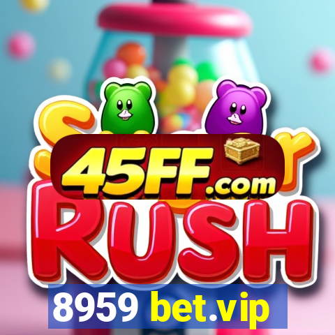 8959 bet.vip